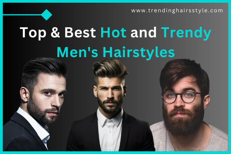 Trendy Men's Hairstyles